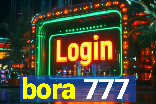 bora 777